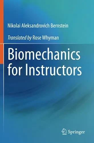 Biomechanics For Instructors