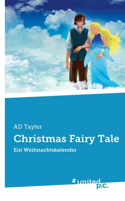 Christmas Fairy Tale : Ein Weihnachtskalender