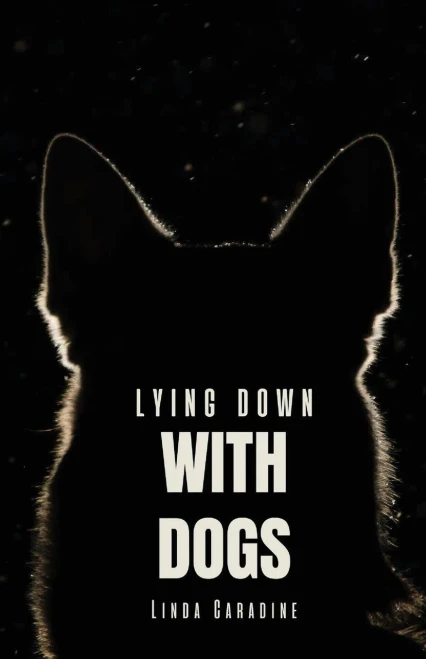 Lying Down with Dogs