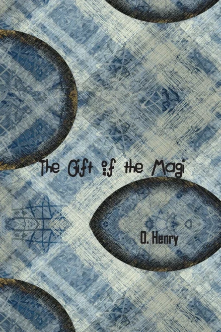 The Gift Of The Magi