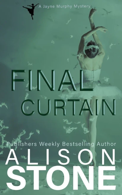 Final Curtain : A Jayne Murphy Mystery