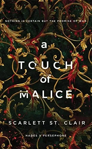 A Touch Of Malice (Hades X Persephone, 3)