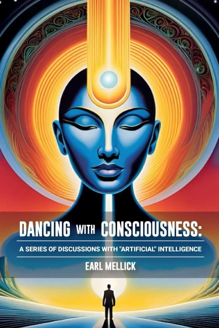 Dancing with Consciousness : A Series of Discussions with "Artifical" Intellience