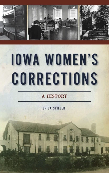 Iowa Women'S Corrections: A History