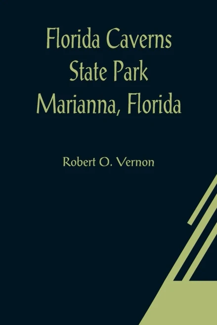 Florida Caverns State Park Marianna, Florida