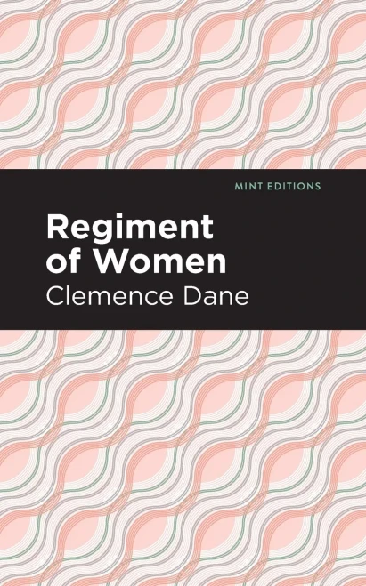 Regiment Of Women (Mint Editions)