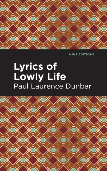 Lyrics Of A Lowly Life (Mint Editions)