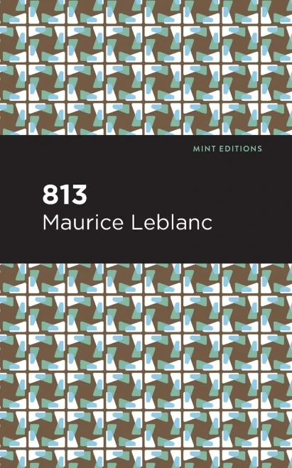 813: And Other Stories (Mint Editions)
