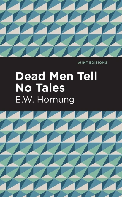 Dead Men Tell No Tales (Mint Editions)