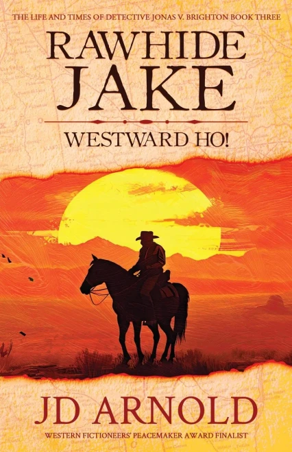 Rawhide Jake : Westward Ho!