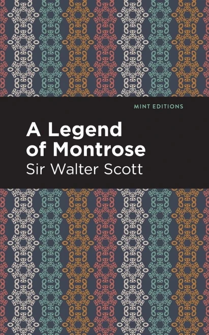 A Legend Of Montrose (Mint Editions)