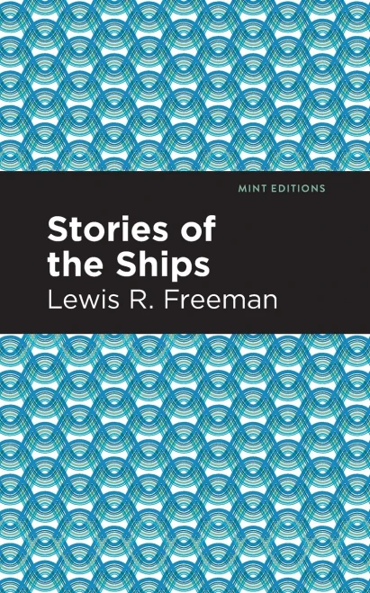 Stories Of The Ships (Mint Editions)