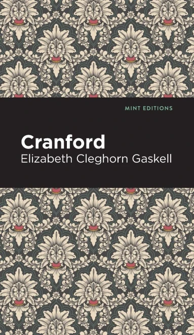 Cranford (Mint Editions)