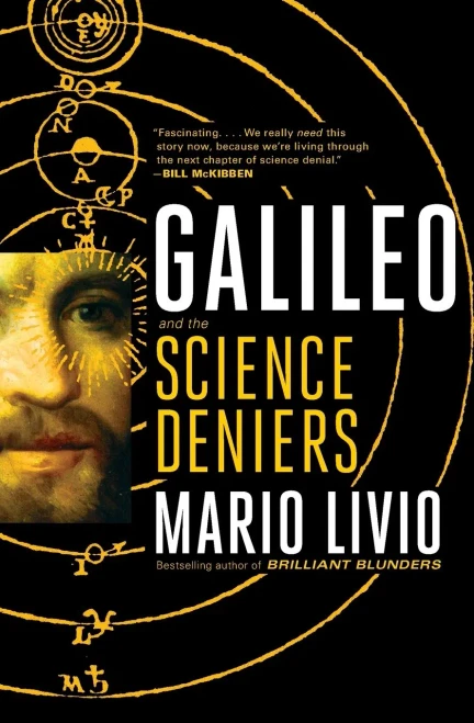 Galileo: And The Science Deniers