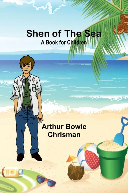 Shen of the Sea : A Book for Children