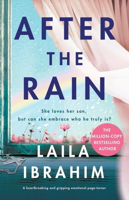 After the Rain : A Heartbreaking and Gripping Emotional Page-turner