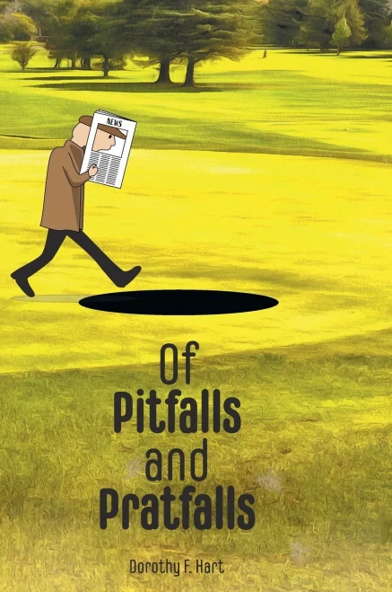 Of Pitfalls And Pratfalls