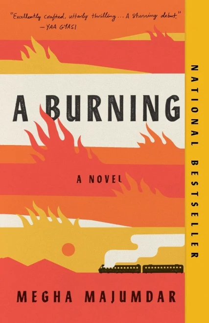 A Burning: A Novel