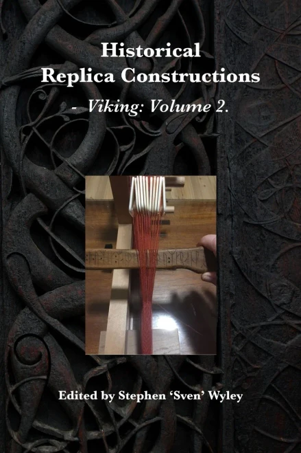 Historical Replica Constructions : Vikings: Volume 2