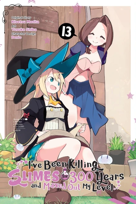 I've Been Killing Slimes for 300 Years and Maxed Out My Level, Vol. 13 (Manga) : Volume 13