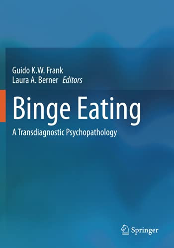 Binge Eating: A Transdiagnostic Psychopathology