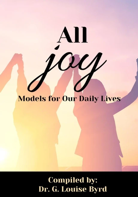 All Joy : Models for Our Daily Lives
