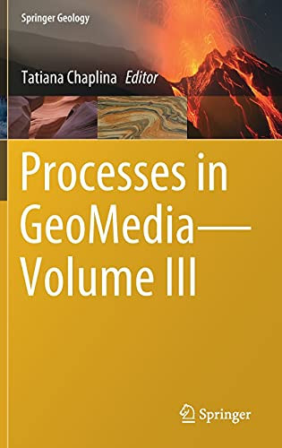 Processes In Geomedia?Volume Iii (Springer Geology)