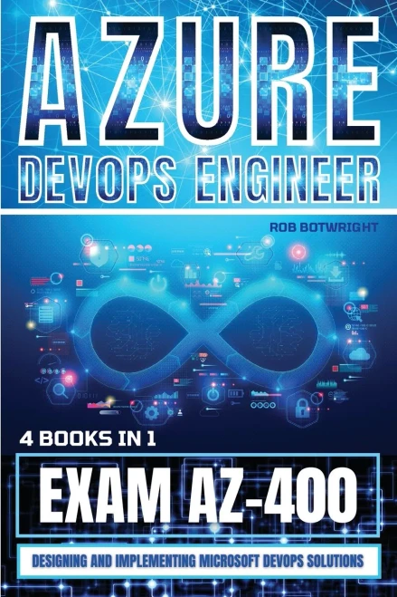 Azure DevOps Engineer : Designing and Implementing Microsoft DevOps Solutions