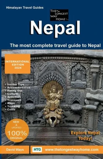 Nepal Guidebook 2024 : Complete Travel Guidebook to Nepal