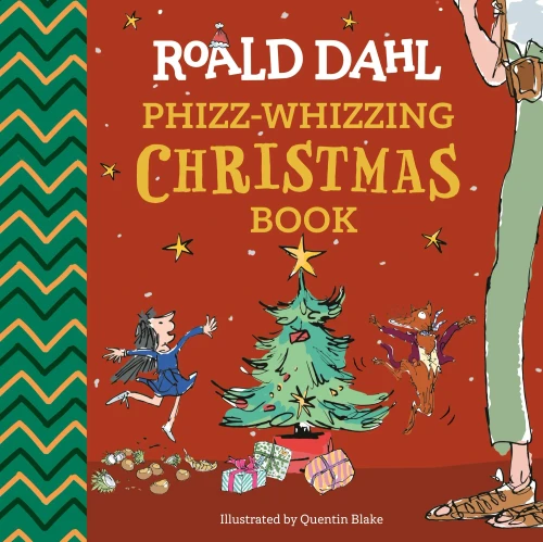 Roald Dahl: Phizz-Whizzing Christmas Book