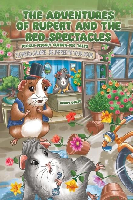 The Adventures of Rupert and The Red Spectacles : Piggly-Wiggly Guinea-Pig Tales