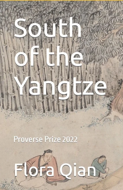 South of the Yangtze : Proverse Prize 2022