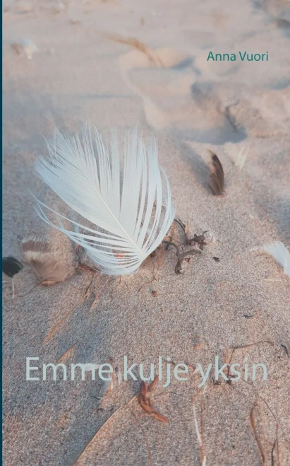 Emme kulje yksin