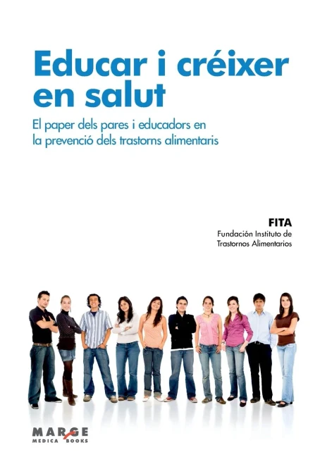 Educar i créixer en salut : El paper dels pares i educadors en la prevenció dels transtorns alimentaris