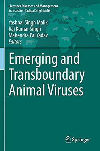 Emerging And Transboundary Animal Viruses (Livestock Diseases And Management)
