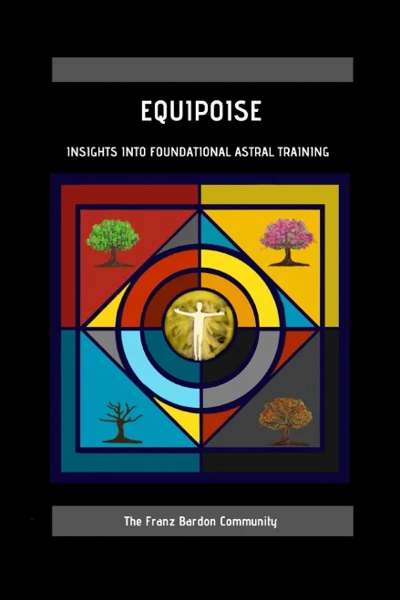 Equipoise: Insights Into Foundational Astral Training
