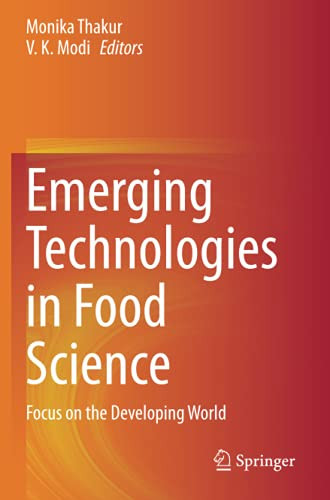 Emerging Technologies In Food Science: Focus On The Developing World