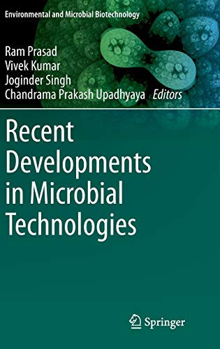 Recent Developments In Microbial Technologies (Environmental And Microbial Biotechnology)