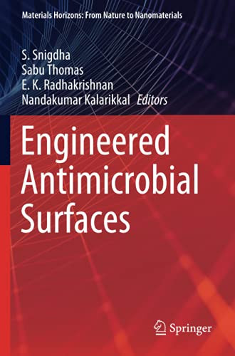 Engineered Antimicrobial Surfaces (Materials Horizons: From Nature To Nanomaterials)