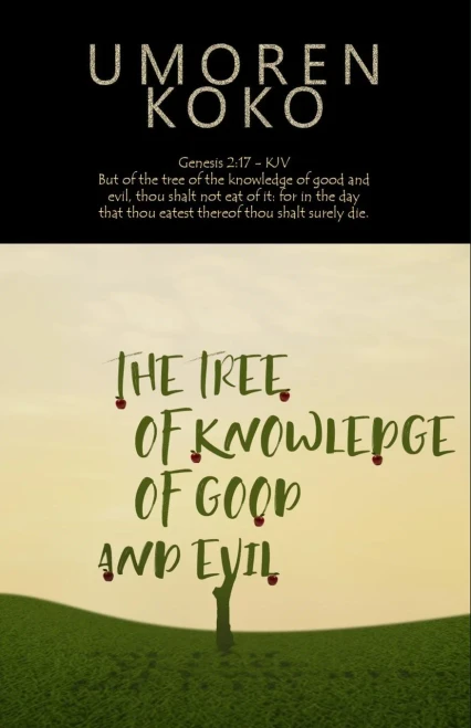 The Tree Of Knowledge Of Good And Evil