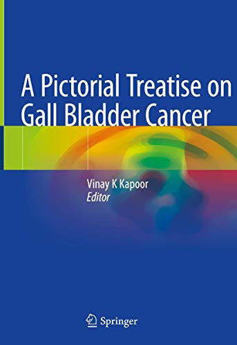 A Pictorial Treatise On Gall Bladder Cancer