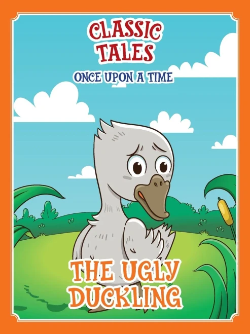 Classic Tales Once Upon a Time - The Ugly Duckling