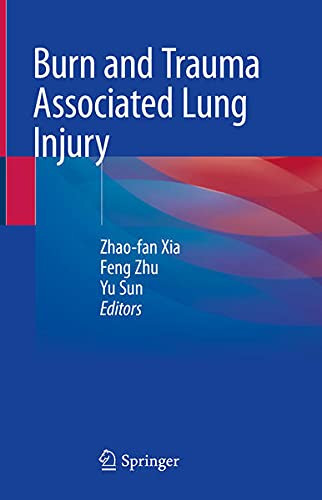 Burn And Trauma Associated Lung Injury