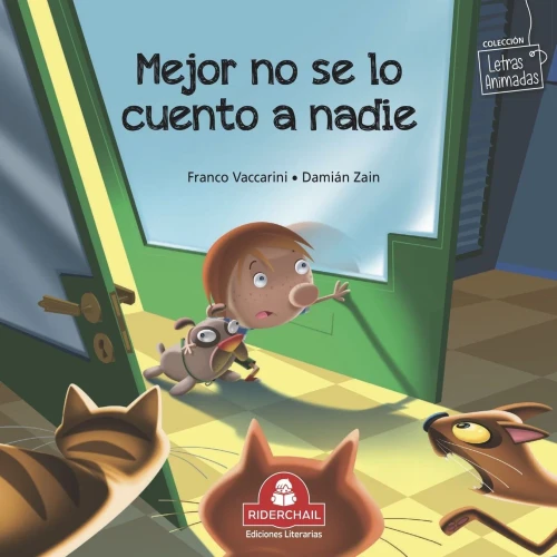 Mejor No Se Lo Cuento a Nadie : colección letras animadas