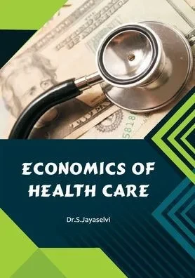 Economics of Health Care
