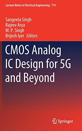 Cmos Analog Ic Design For 5G And Beyond (Lecture Notes In Electrical Engineering, 719)