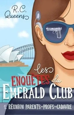 Les enquêtes du Emerald Club : 1. Réunion parents-profs-cadavre