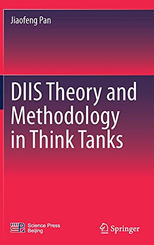 Diis Theory And Methodology In Think Tanks