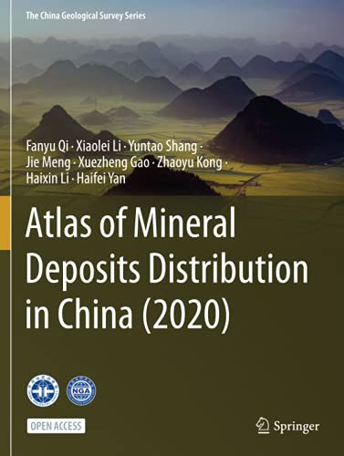 Atlas Of Mineral Deposits Distribution In China (2020) (The China Geological Survey Series)