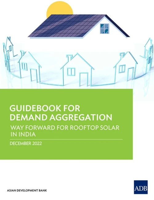 Guidebook for Demand Aggregation : Way Forward for Rooftop Solar in India